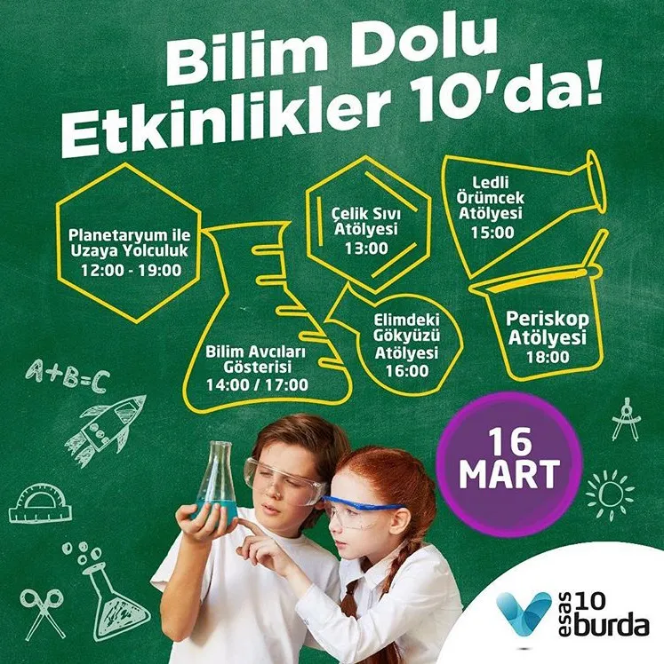 Bilim Dolu Etkinlikler 10'da! Bilim Dolu Etkinlikler 10'da!