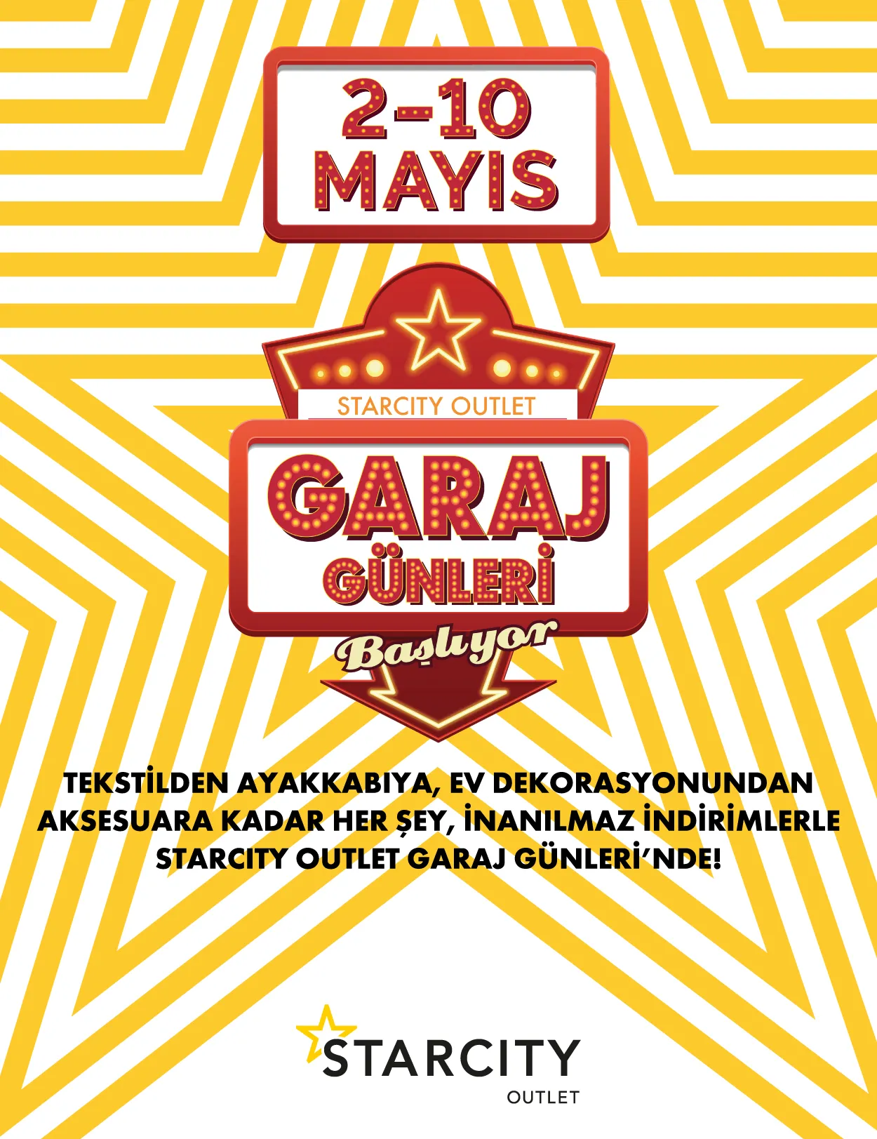 Starcity Outlet Garaj Günleri Kampanyası Mayıs 2026!