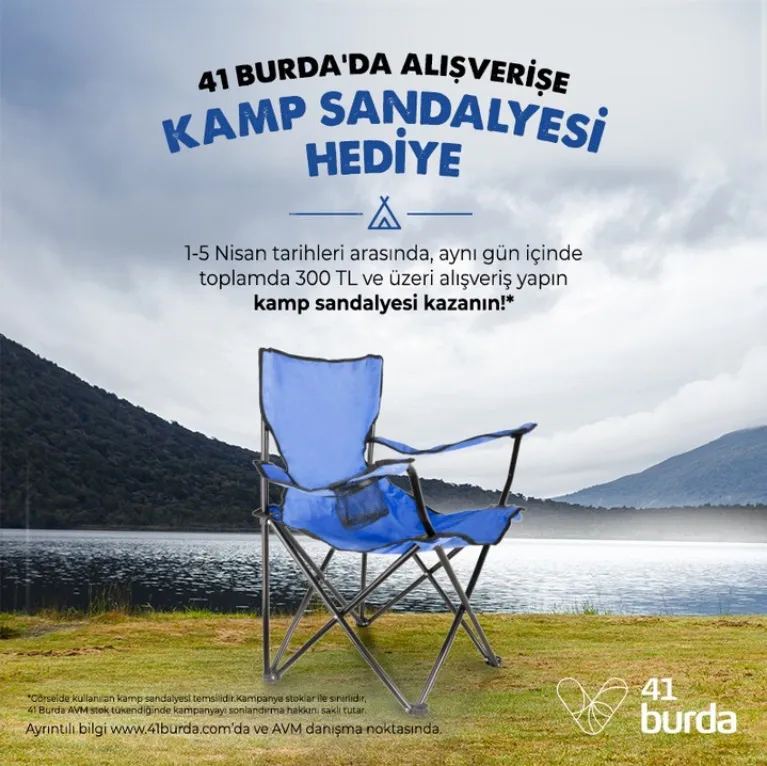 41 Burda’da alışverişe kamp sandalyesi hediye!