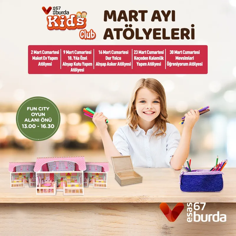 67 Burda Mart Ayı Çocuk Atölyeleri!