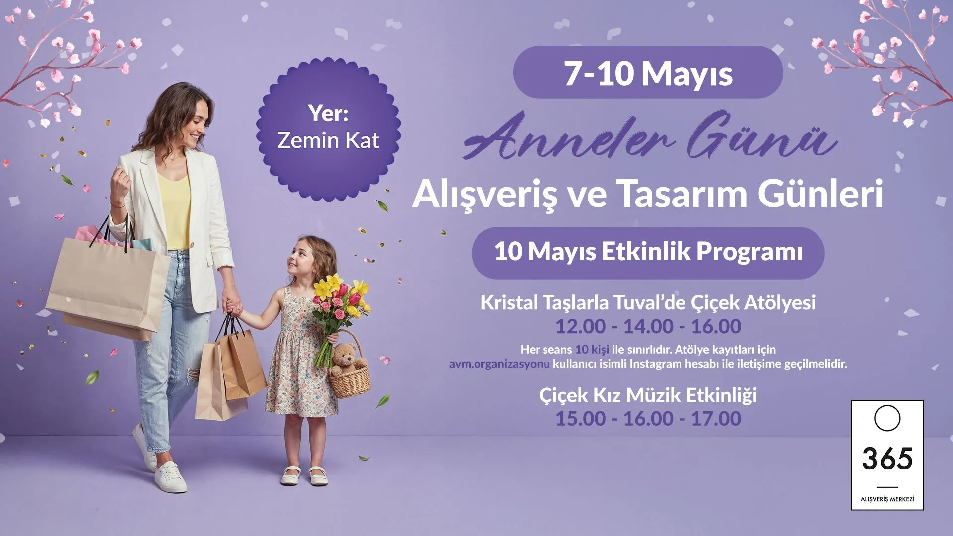 365 AVM Anneler Günü Alışveriş Ve Tasarım Günleri!