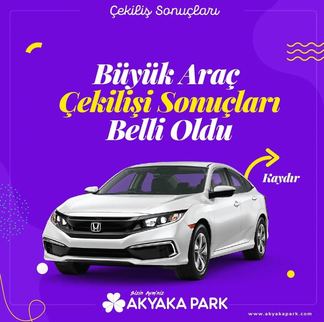 Akyaka Park Honda Civic Çekiliş Sonucu Açıklandı!