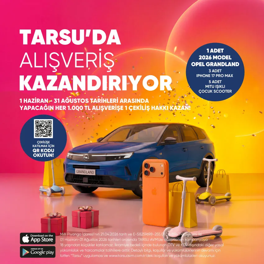 Tarsu’da Alışveriş Kazandırıyor: Çekilişle Opel Grandland, iPhone 17 Pro Max ve Xiaomi Scooter’lar Sahiplerini Bekliyor!