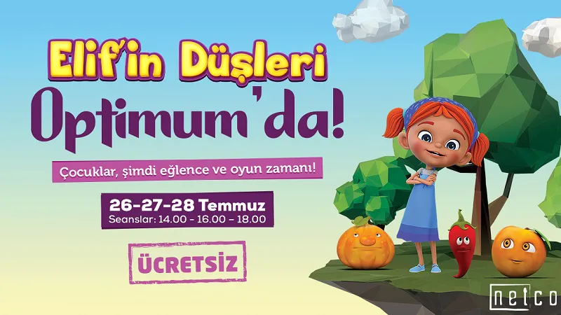 Elif'in Düşleri Optimum'da! Elif'in Düşleri Optimum'da!