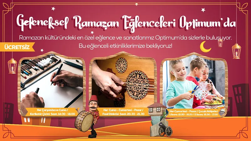 Geleneksel Ramazan Eğlenceleri Adana Optimum’da!