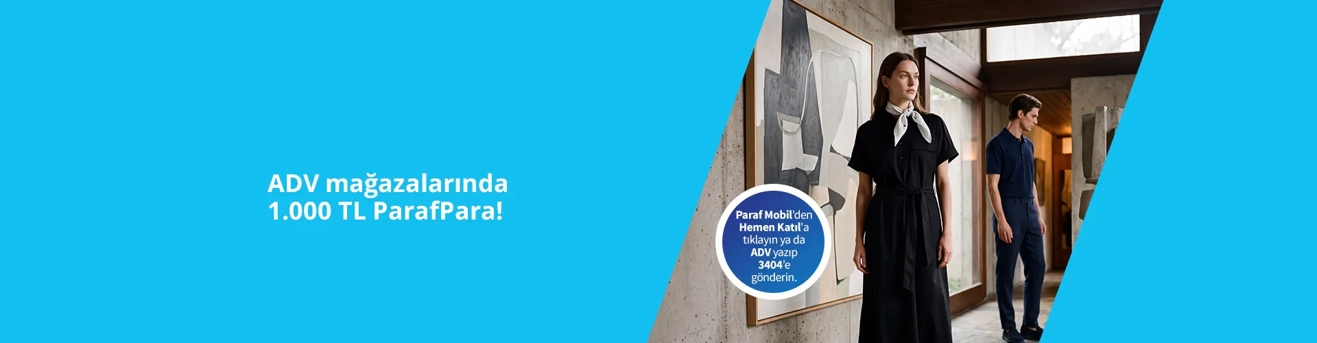 ADV Mağazalarında ParafPara Kampanyası - Eylül 2026
