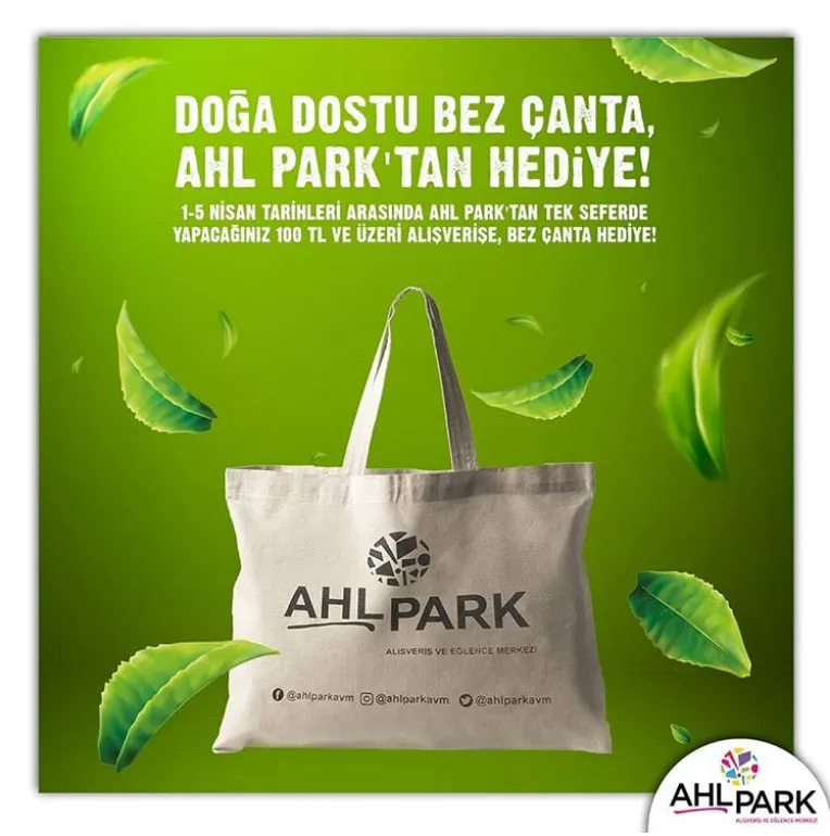 Doğa Dostu Bez Çanta, AHL Park'tan Hediye!