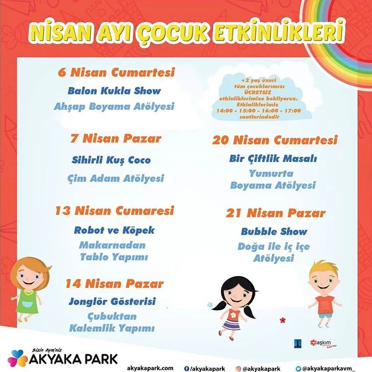 Akyaka Park Nisan Ayı Çocuk Etkinlikleri! Akyaka Park Nisan Ayı Çocuk Etkinlikleri!