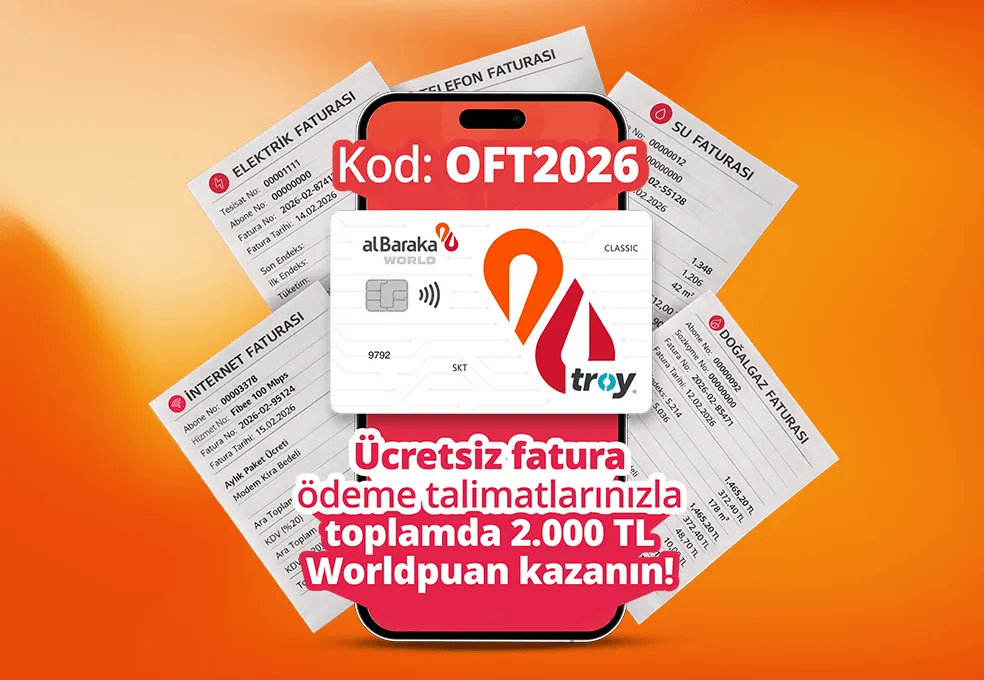 Albaraka Fatura Kampanyası: 2000 TL Worldpuan Kazan!