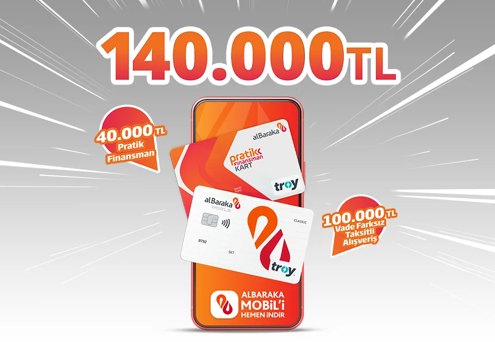 Albaraka ile Vade Farksız 140.000 TL’ye Varan Destek!