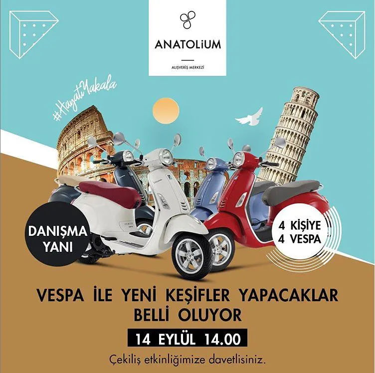 Anatolium AVM'de Vespa ile yeni keşifler yapacaklar belli oluyor! Anatolium AVM'de Vespa ile yeni keşifler yapacaklar belli oluyor!