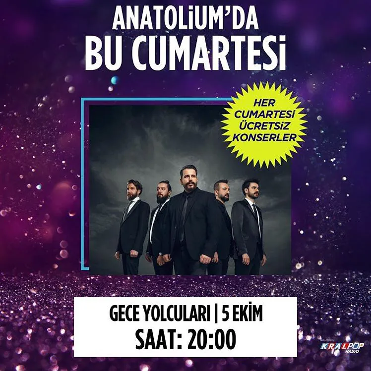 Anatolium Marmara Gece Yolcuları Konseri! Anatolium Marmara Gece Yolcuları Konseri!