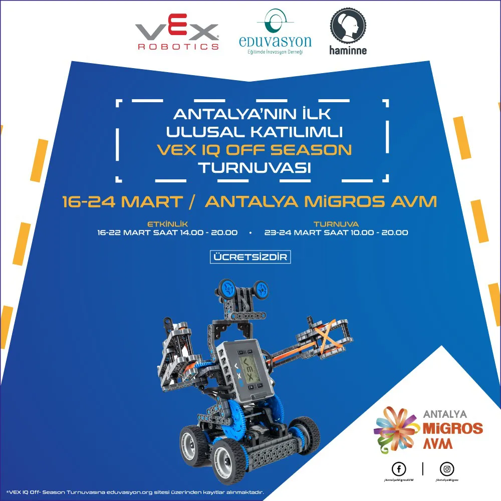 Antalya Migros AVM VEX IQ OFF SEASON Turnuvası!