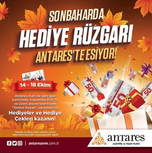 Sonbaharda Hediye Rüzgarı Antares'te Esiyor! Sonbaharda Hediye Rüzgarı Antares'te Esiyor!