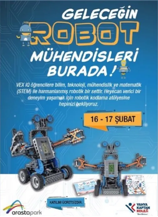 Geleceğin Robot Mühendisleri Arastapark AVM'de!