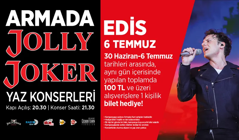 Armada Jolly Joker Edis Konseri!