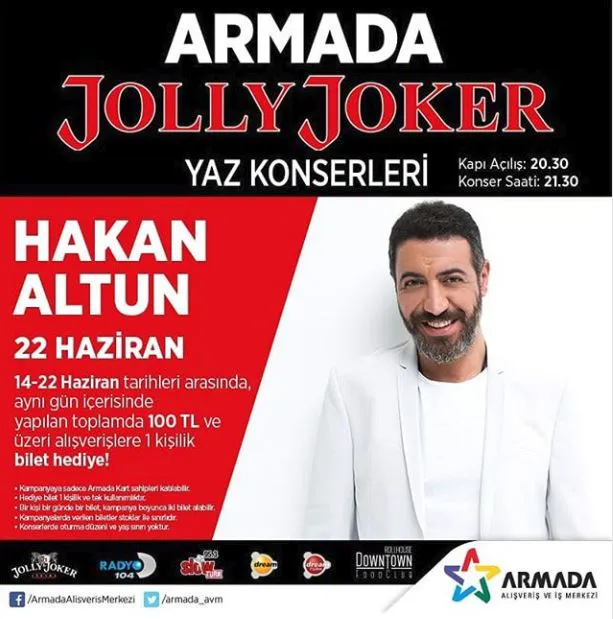 Armada Jolly Joker Yaz Konserleri 22 Haziran Cumartesi günü Hakan Altun konseri ile başlıyor! Armada Jolly Joker Yaz Konserleri 22 Haziran Cumartesi günü Hakan Altun konseri ile başlıyor!