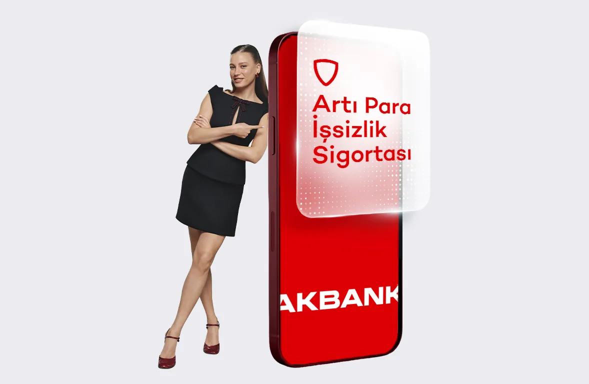 Artı Para İşsizlik Sigortası Kampanyası - Akbank Mobil