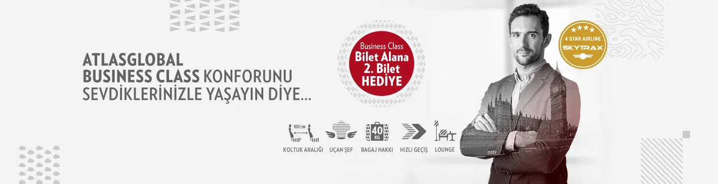 Atlasglobal'den Business Class Bilet Alana 2. Bilet Hediye!