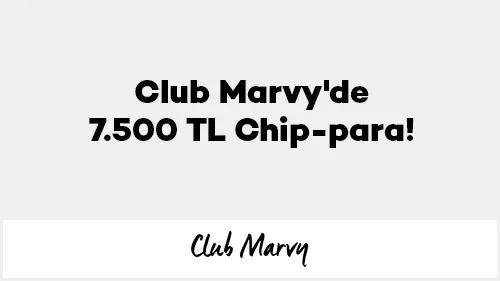 Club Marvy Web Sitesi'nde 100.000 TL'ye Varan İlk Alışverişte Axess ile 7.500 TL Chip-Para Kazanın!