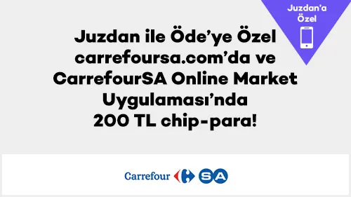 CarrefourSA’da Juzdan ile Ödeme Yapana 200 TL Chip-Para Fırsatı! Online Alışverişte Kaçırılmayacak Teklif