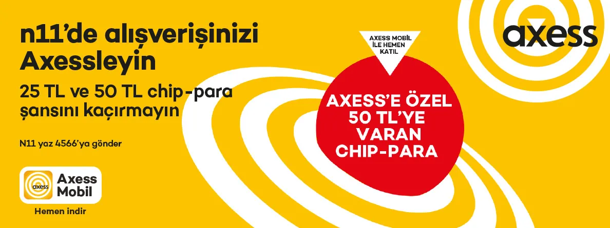 Axess'e özel N11.com’da 50 TL’ye varan chip-para!
