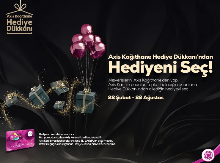 Axis Kağıthane Hediye Dükkanı'ndan Hediyeni Seç