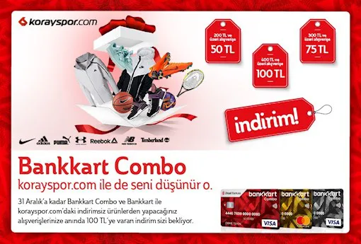 Bankkart Combo'dan www.korayspor.com'da anında 100 TL indirim fırsatı!