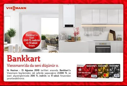 Bankkart ile Viessmann'da 200 TL indirim ve 9 taksit fırsatı!