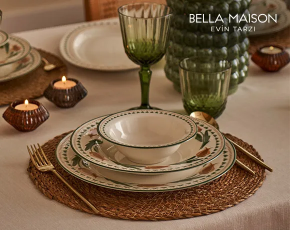 Bella Maison'da Kaçırılmayacak Fırsat: Peşin Fiyatına 6 Taksit Avantajı!