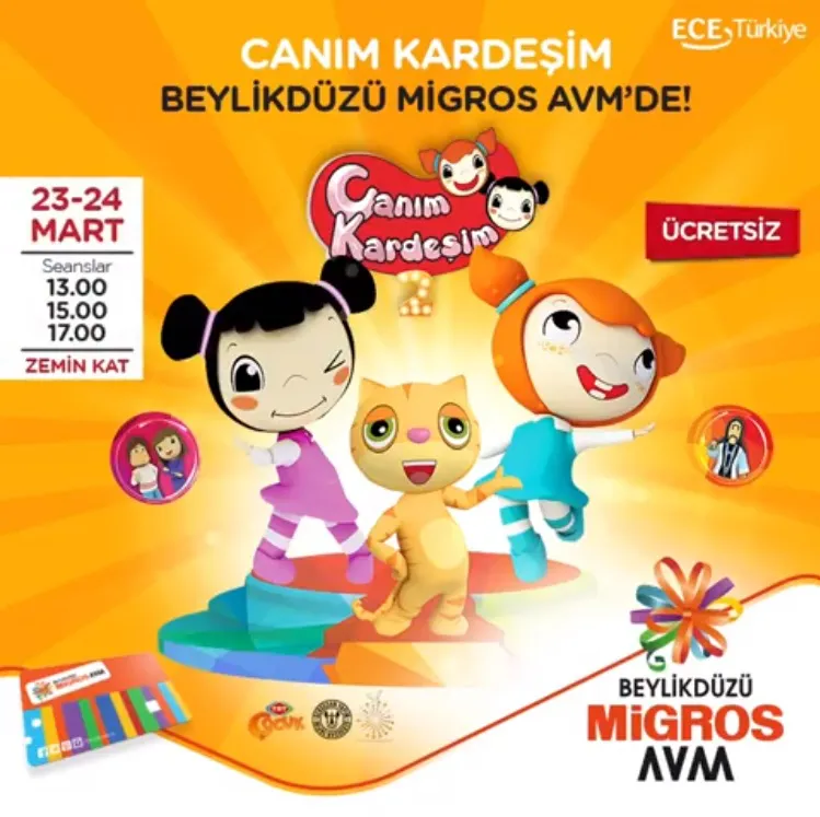 Canım Kardeşim, 23-24 Mart'ta Beylikdüzü Migros AVM'de! Canım Kardeşim, 23-24 Mart'ta Beylikdüzü Migros AVM'de!