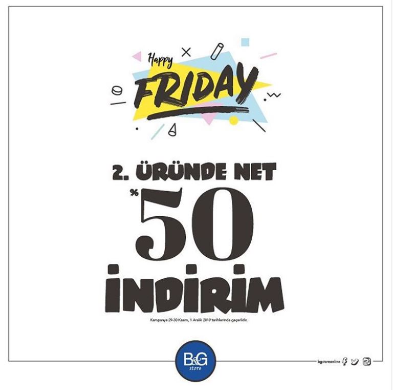 B&G Store Happy Friday Kampanyası!