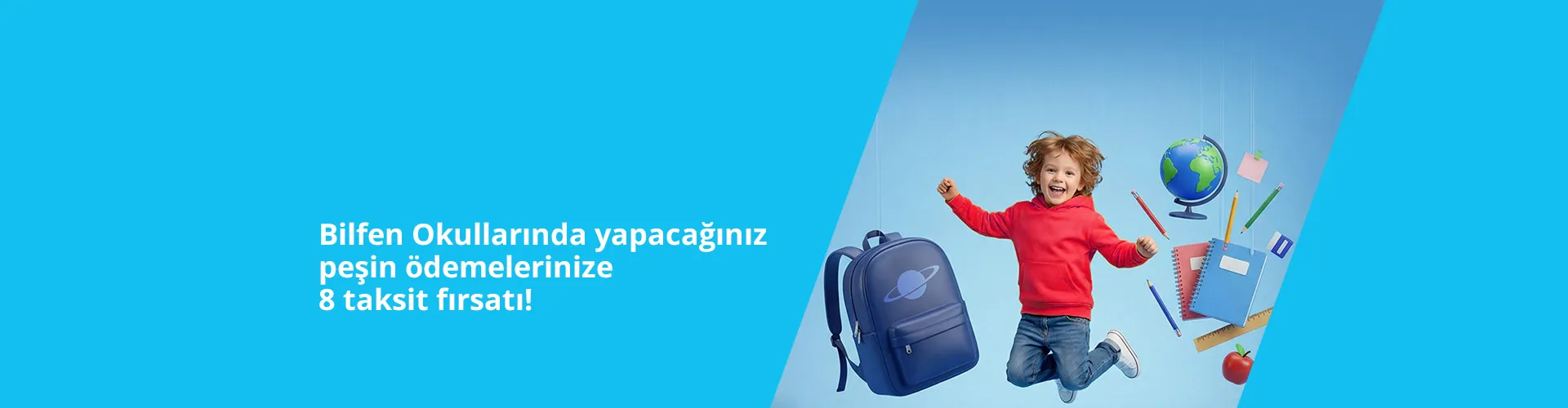Bilfen Okullarında Peşin Okul Ödemelerinizde 8 Taksit Fırsatı!