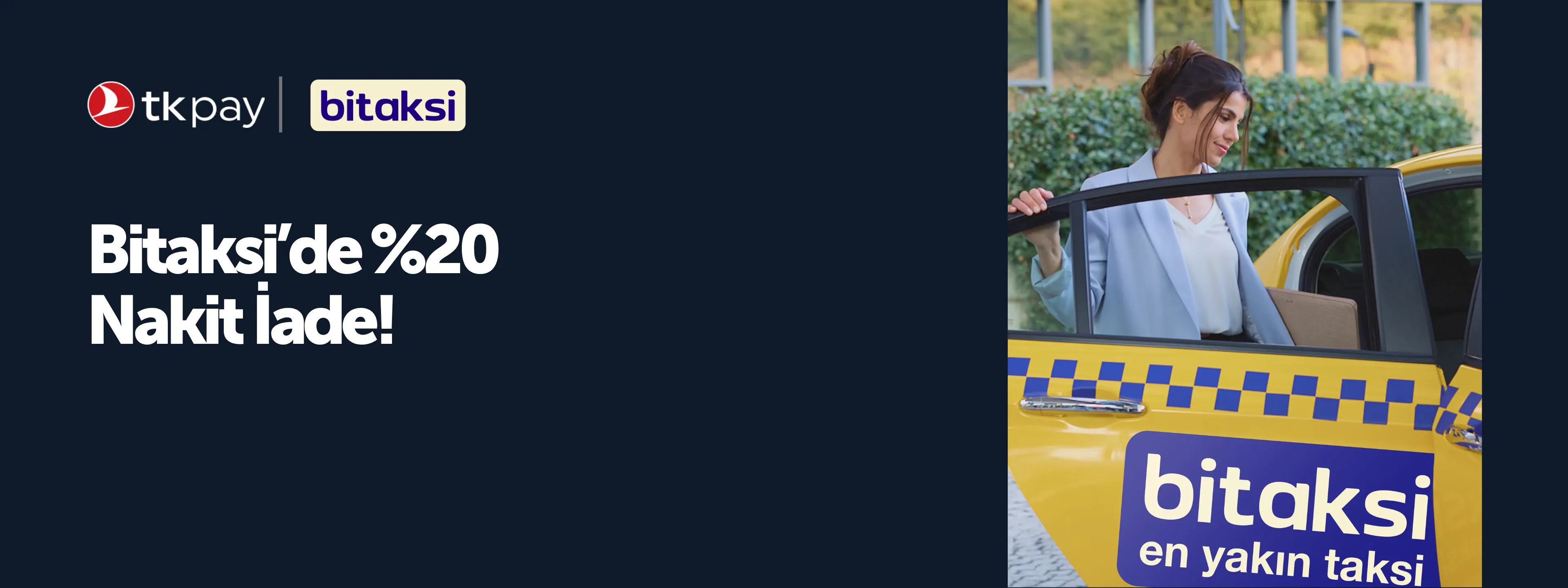 Bitaksi'de %20 Nakit İade Kampanyası