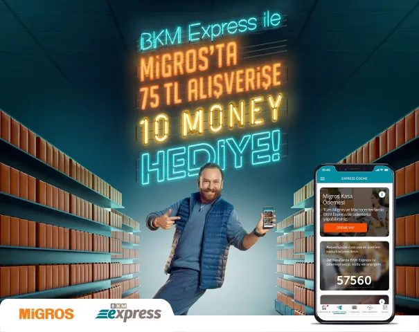 BKM Express ile Migros Mağazalarında 10 Money hediye! BKM Express ile Migros Mağazalarında 10 Money hediye!