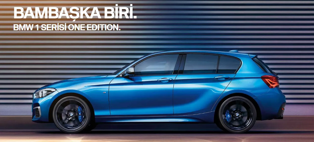 Bambaşka Biri. BMW 1 Serisi One Edition! Bambaşka Biri. BMW 1 Serisi One Edition!