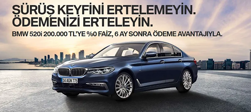 BMW 520i 200.000 TL'ye %0 faiz, 6 ay sonra ödeme avantajıyla. BMW 520i 200.000 TL'ye %0 faiz, 6 ay sonra ödeme avantajıyla.