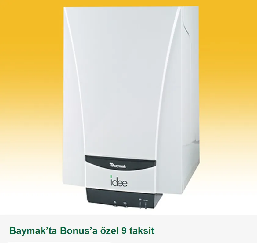 Baymak’ta Bonus’a özel 9 taksit fırsatı! Baymak’ta Bonus’a özel 9 taksit fırsatı!