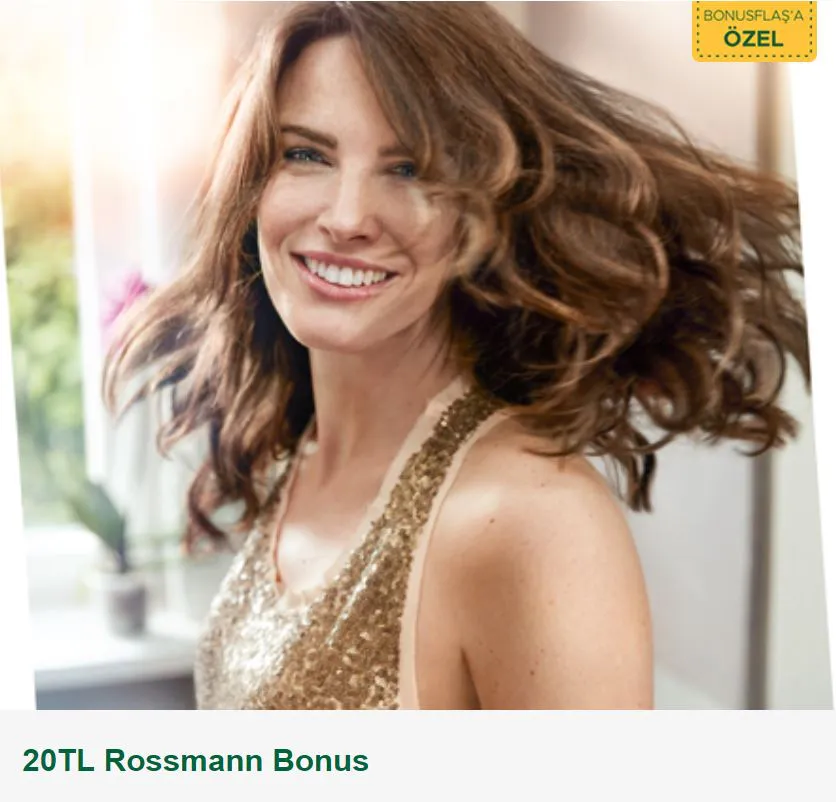 BonusFlaş ile 20TL Rossmann Bonus