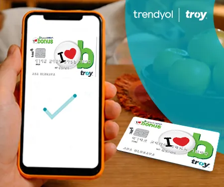 Bonus ile TROY kartını Trendyol'a kaydedenlere 300 TL indirim!