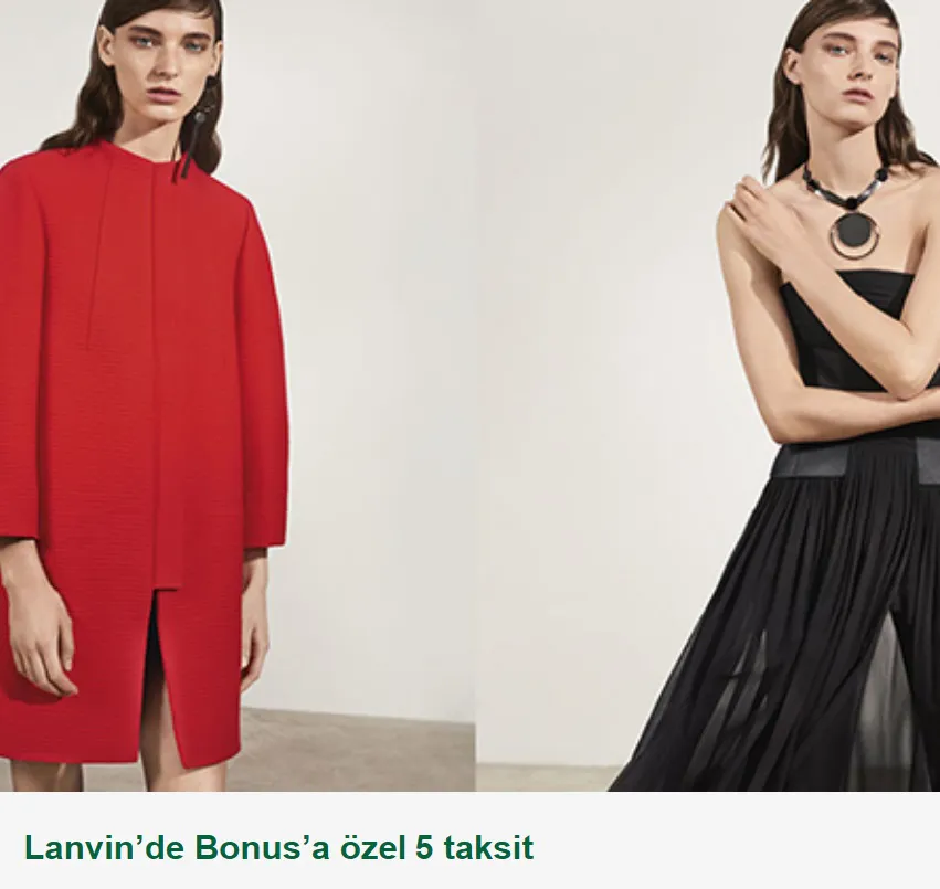 Lanvin’de Bonus’a özel 5 taksit fırsatı!