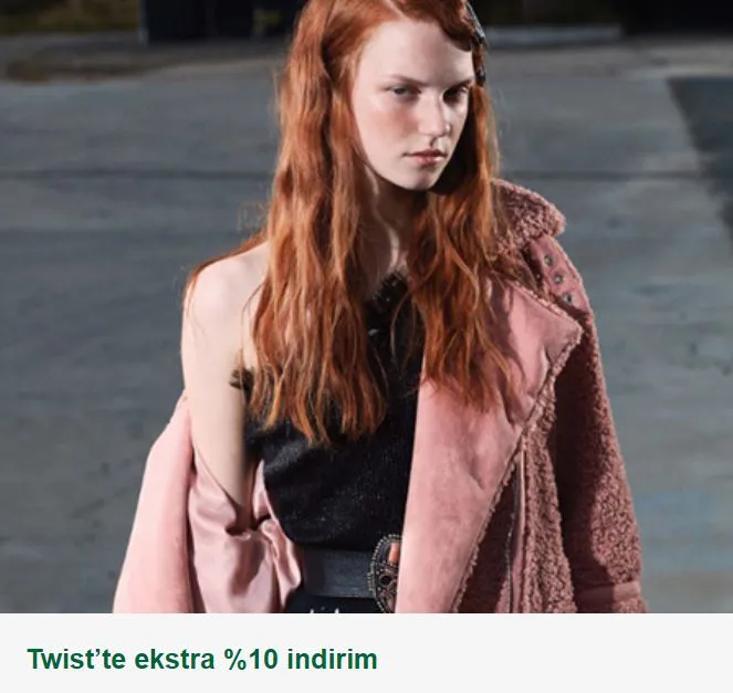 Bonus ile Twist’te ekstra %10 indirim! Bonus ile Twist’te ekstra %10 indirim!