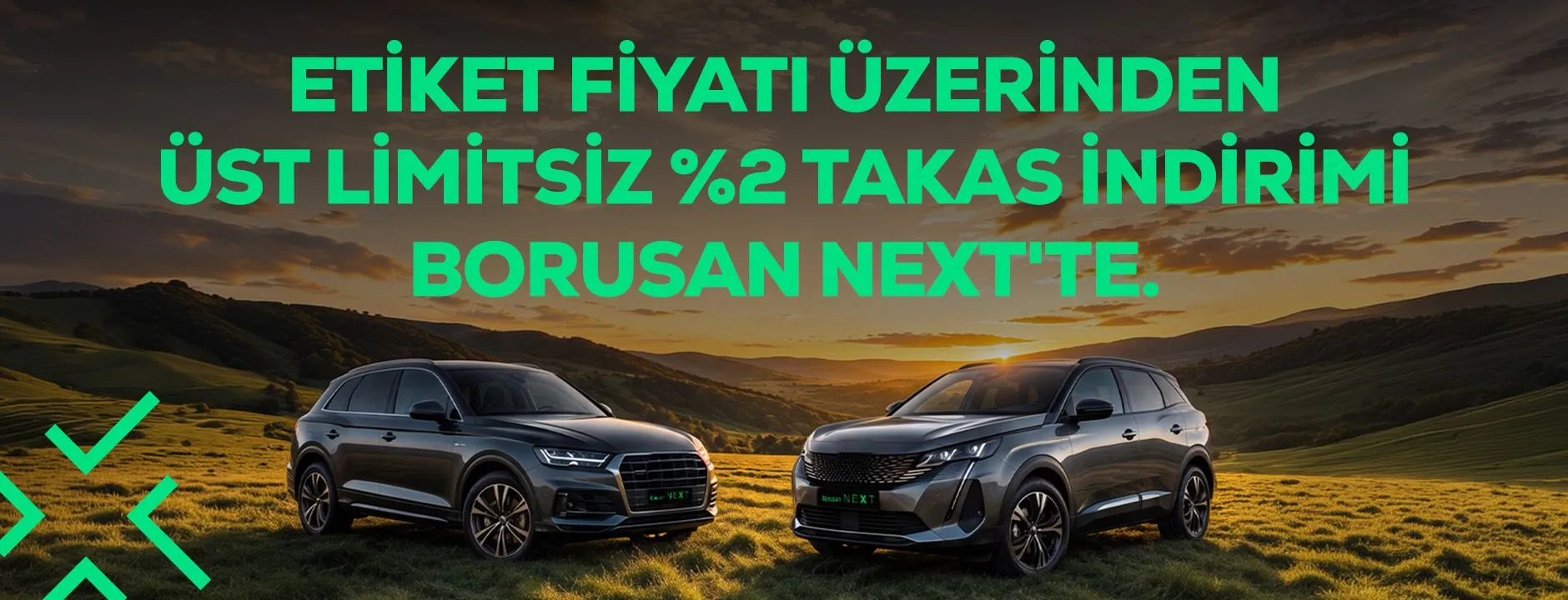 Borusan Next Takas Desteği: %2 Üst Limitsiz Avantaj!