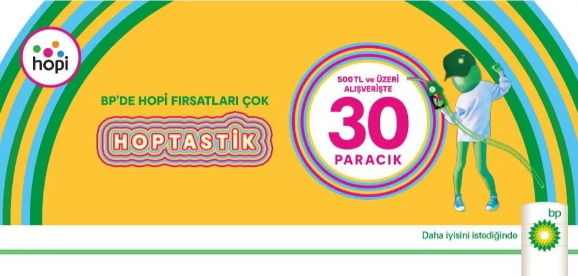 BP'de Hopi Fırsatları Çok Hoptastik!