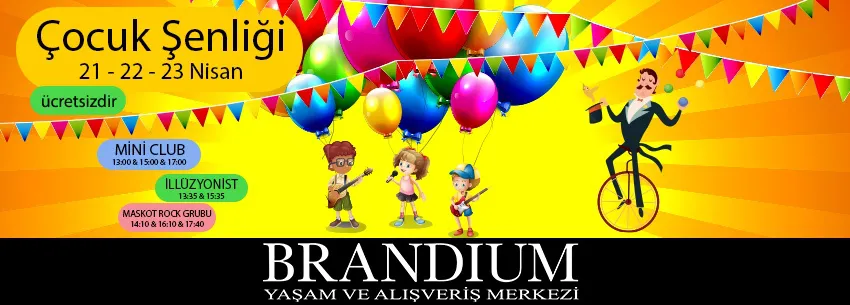 Brandium 23 Nisan'ı Coşkuyla Kutluyor ! Brandium 23 Nisan'ı Coşkuyla Kutluyor !