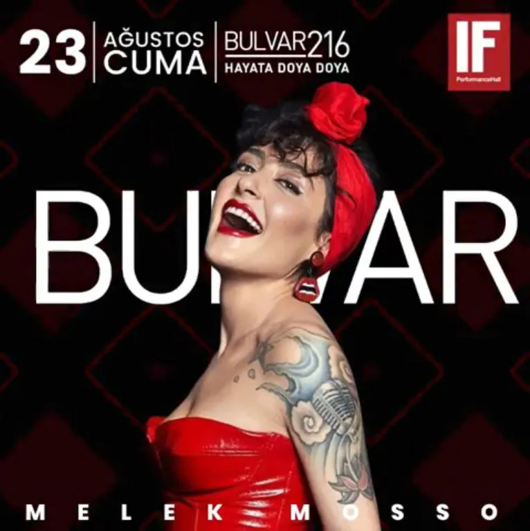 Bulvar 216 Melek Mosso Konseri! Bulvar 216 Melek Mosso Konseri!