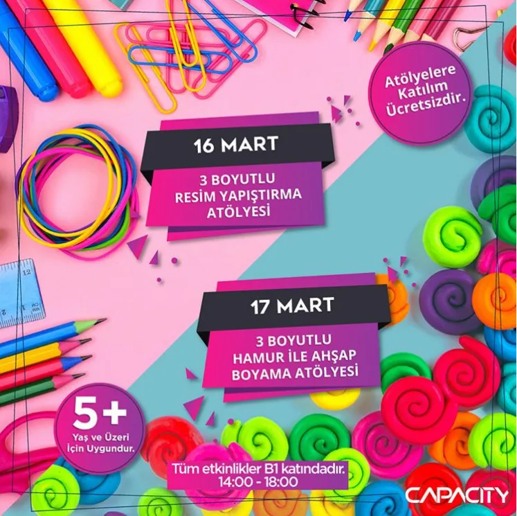 Capacity AVM Hafta Sonu Atölyeleri! Capacity AVM Hafta Sonu Atölyeleri!