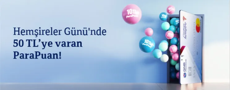 CardFinans Hemşire’den Hemşireler Günü’ne Özel 50 TL’ye varan ParaPuan!