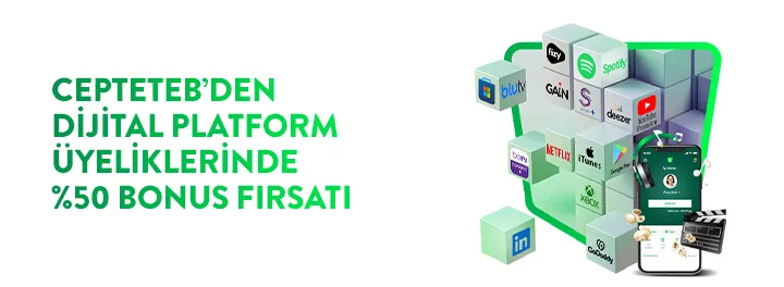 CEPTETEB'den Dijital Platform Üyeliklerinde %50 Bonus!