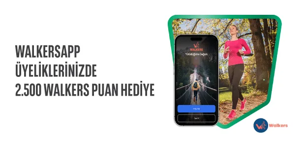 Cepteteb ile WalkersApp’ten 2500 Walkers Puan Hediye!